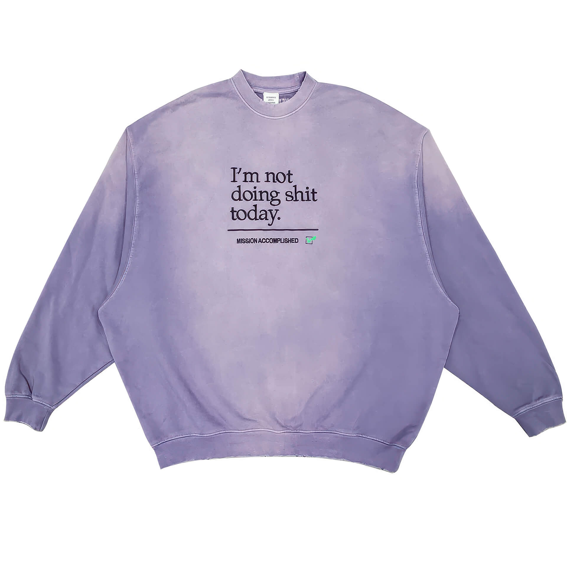 Not Doing Shit Today Oversized Sweatshirt